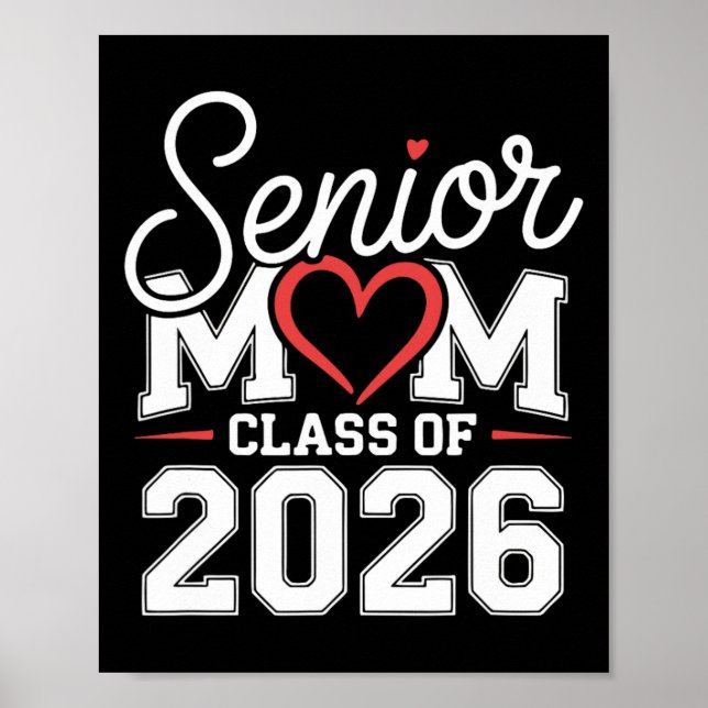 Cl Of 26 Senior Mom  Poster (Front)