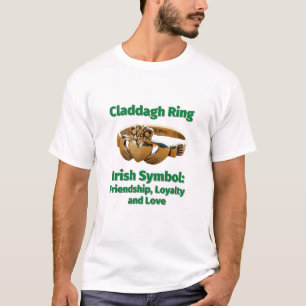 Claddagh Ring Irish Symbol: Friendship, Loyalty an T-Shirt