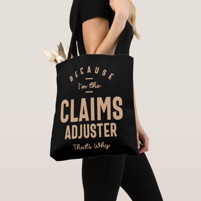 Claims Adjuster Funny Job Occupation Tote Bag (Close Up)