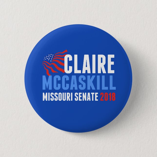 Claire McCaskill Missouri Senate 2018 Election 2 Inch Round Button (Front)