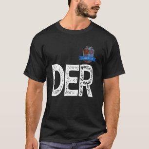 Clan Anderson D and E and R Family Matching T-Shirt