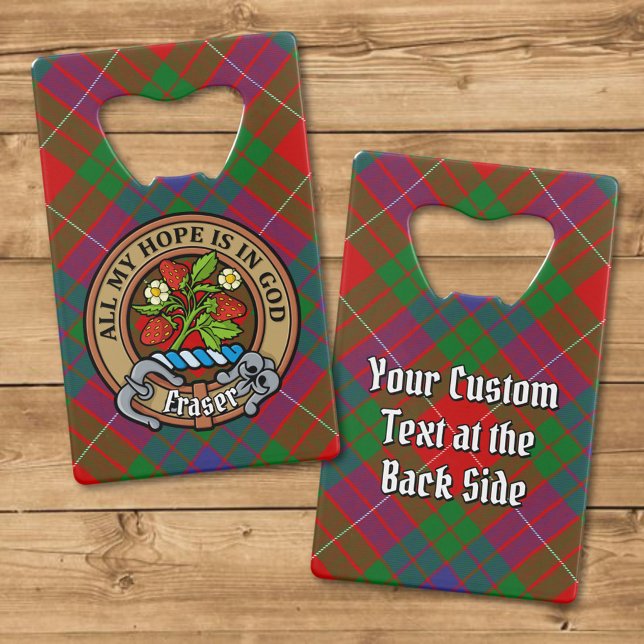 Clan Fraser Crest over Tartan Credit Card Bottle Opener (Creator Uploaded)