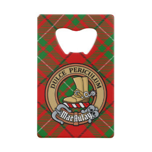 Clan MacAulay Crest over Tartan Credit Card Bottle Opener