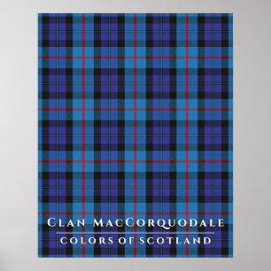 Clan MacCorquodale Colors of Scotland Tartan Plaid Poster