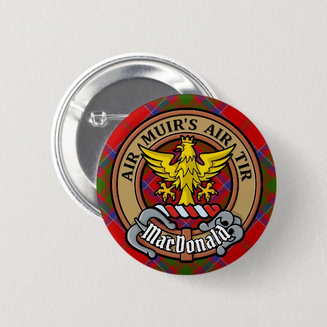 Clan MacDonald of Keppoch Crest over Tartan 2 Inch Round Button (Front & Back)
