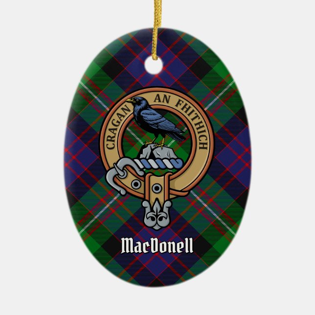 Clan MacDonell  Crest over Tartan Ceramic Ornament (Front)