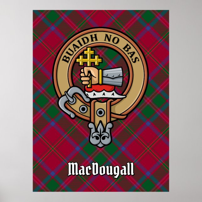 Clan MacDougall Crest over Tartan Poster (Front)