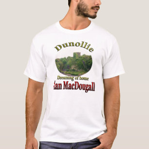 Clan MacDougall Dreaming of Home Dunollie Castle T-Shirt