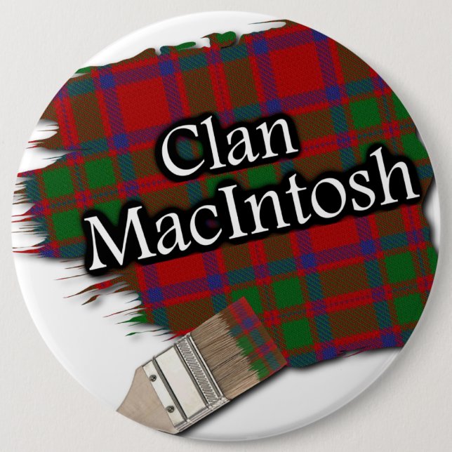 Clan MacIntosh Tartan Paint Brush 6 Inch Round Button (Front)