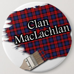 Clan MacLachlan Tartan Paint Brush 6 Inch Round Button