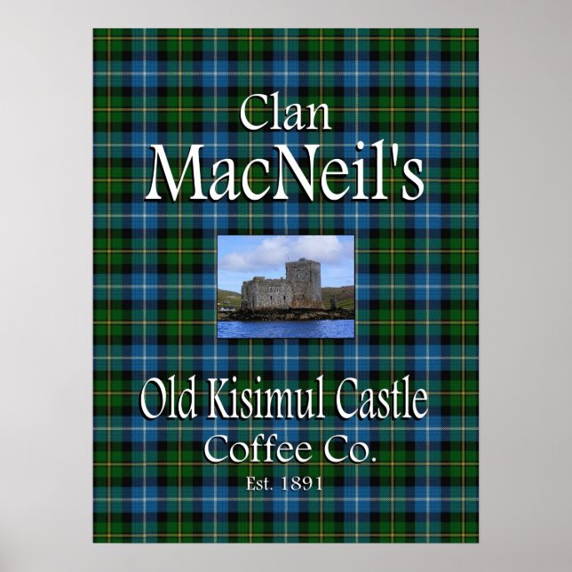 Clan MacNeil's Old Kisimul Castle Coffee Co. Poster (Front)
