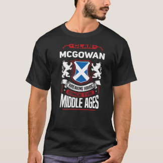 Clan McGowan Scottish Surname Family Reunion Scotl T-Shirt
