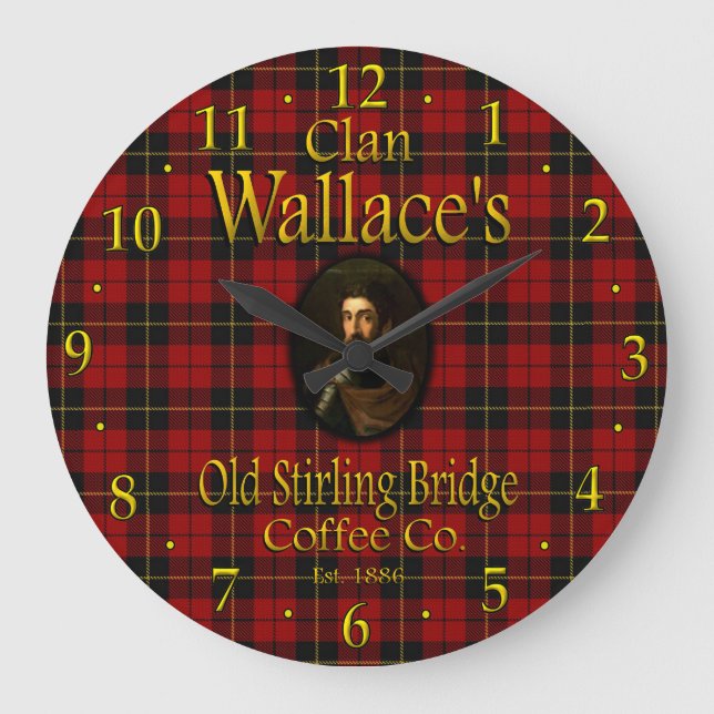 Clan Wallace's Old Stirling Bridge Coffee Co. Large Clock (Front)