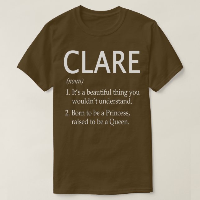 Clare Name Gift 27 T-Shirt (Design Front)
