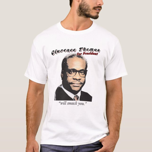 clarencethomas-smack T-Shirt (Front)