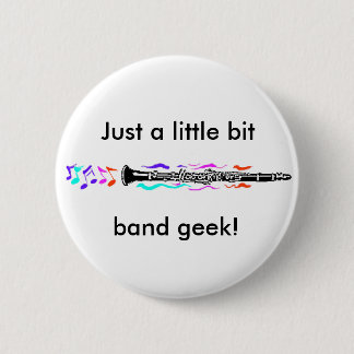 Clarinet Band Geek 2 Inch Round Button