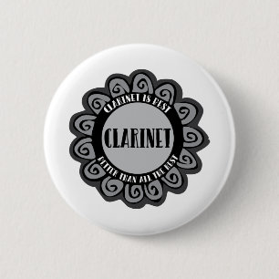 Clarinet Is Best 2 Inch Round Button