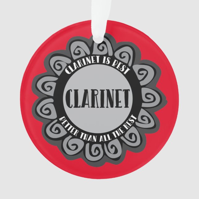 Clarinet Is Best Ornament (Front)