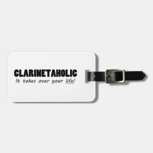 Clarinetaholic Life Luggage Tag