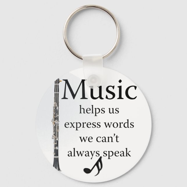 Clarinets Music Helps Us Express Words Key Chain (Front)