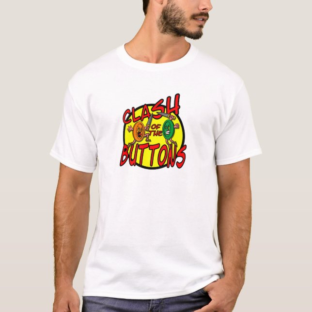Clash of the Buttons T-Shirt (Front)