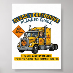 Class 1 Explosives Trucker    ADR digital download Poster