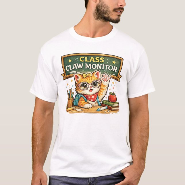 Class Claw Monitor Cat Design T-Shirt (Front)