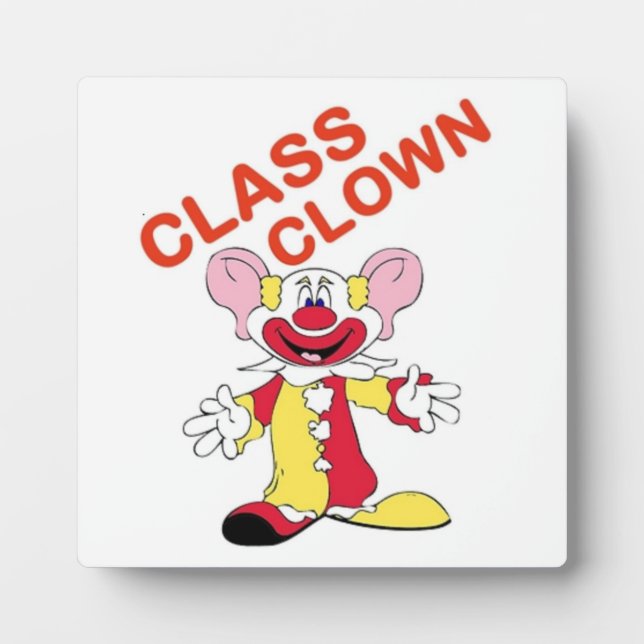CLASS CLOWN PLAQUE (Front)