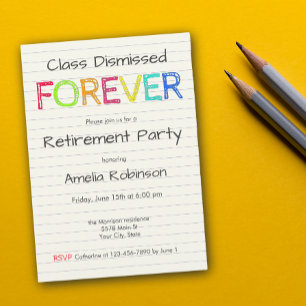 Class Dismissed Forever Teacher Retirement Party Invitation