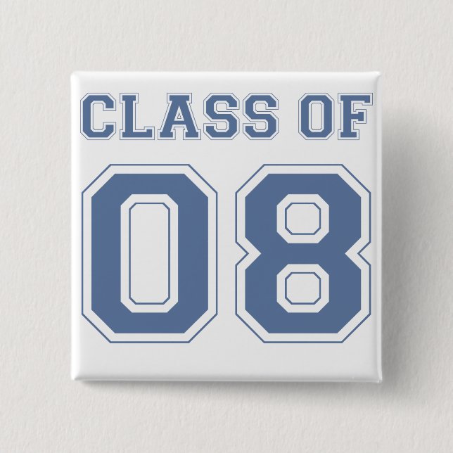 Class of 08 2 inch square button (Front)