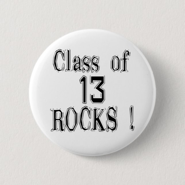 Class of '13 Rocks! Button (Front)