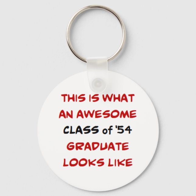 class of 1954 graduate, awesome keychain (Front)