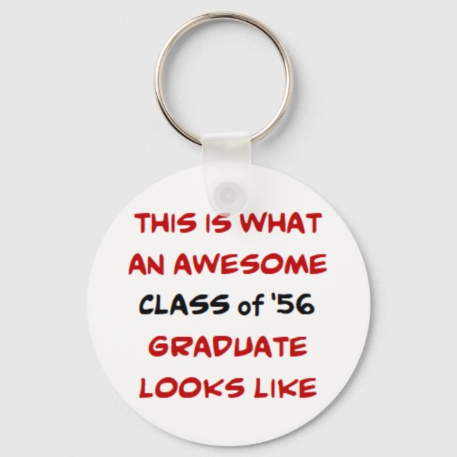 class of 1956 graduate, awesome keychain (Front)