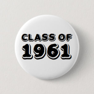 class of 1961 2 inch round button