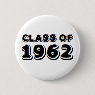 class of 1962 2 inch round button