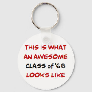 class of 1968, awesome keychain