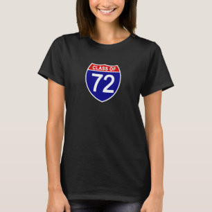 Class Of 1972 College Or High School Reunion Or Ho T-Shirt