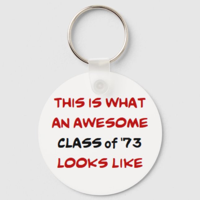 class of 1973, awesome keychain (Front)