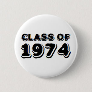class of 1974 2 inch round button
