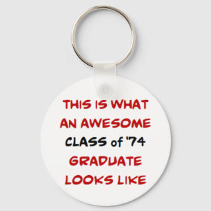 class of 1974 graduate, awesome keychain