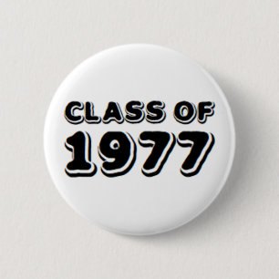 class of 1977 2 inch round button