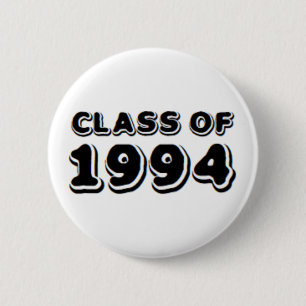 class of 1994 2 inch round button