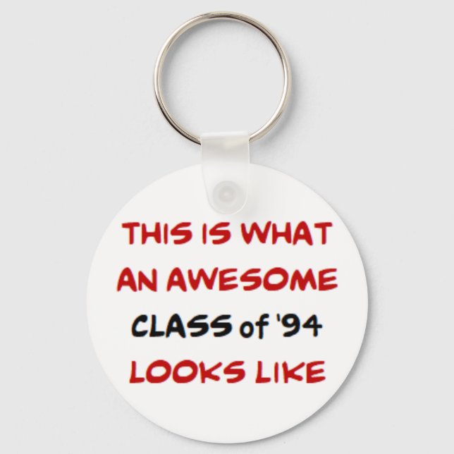 class of 1994, awesome keychain (Front)