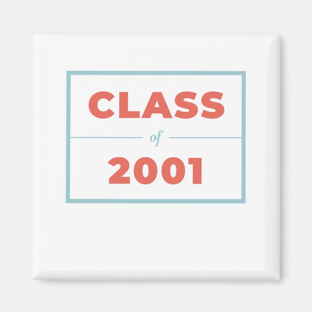 Class of 2001 magnet (Front)