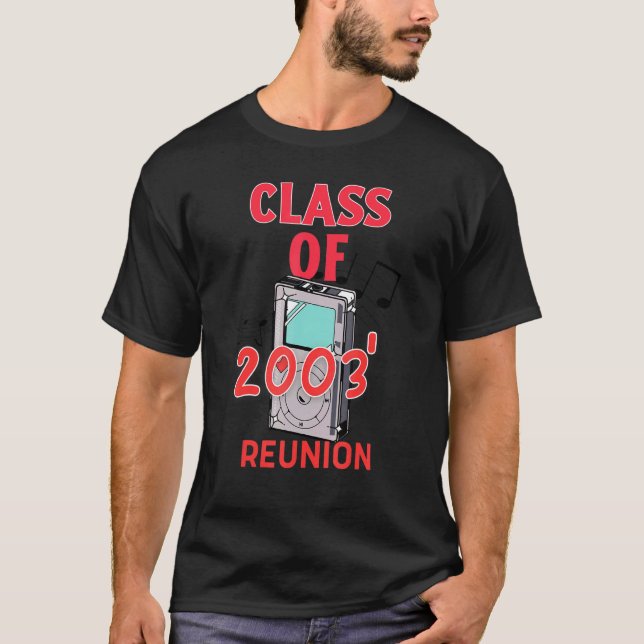 Class Of 2003 Reunion T-Shirt (Front)