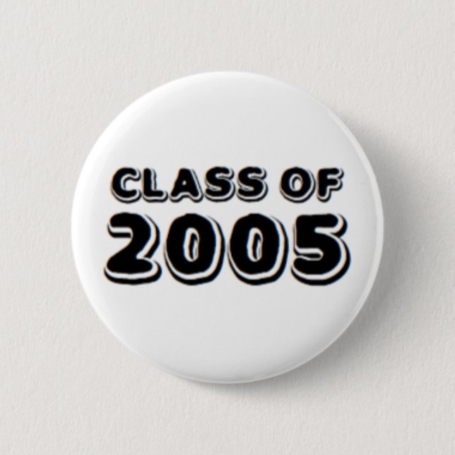 class of 2005 2 inch round button (Front)