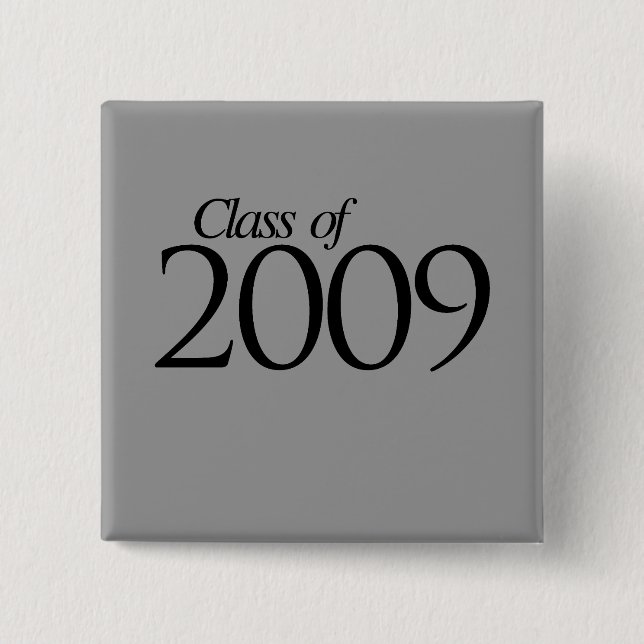 Class of 2009 2 inch square button (Front)