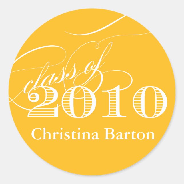 Class of 2010 Sticker- Customize it! Classic Round Sticker (Front)