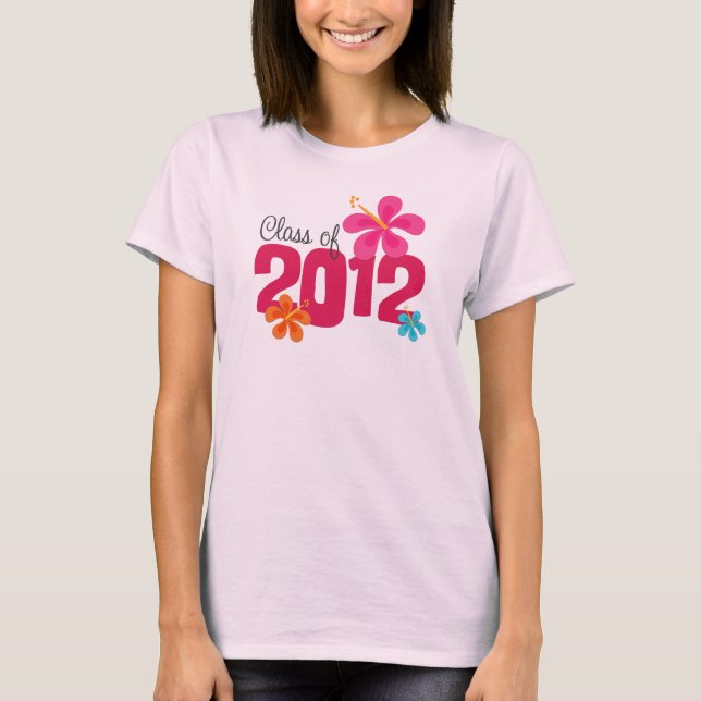 Class of 2012 Hibiscus Graduation T-Shirt (Front)