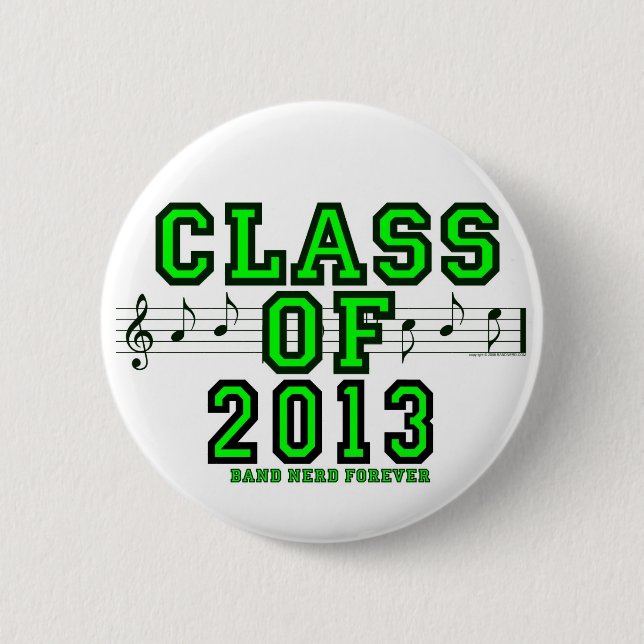 Class Of 2013 2 Inch Round Button (Front)